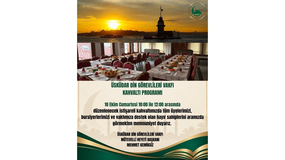 ÜSKÜDAR DİN GÖREVLİLERİ VAKFI KAHVALTI PROGRAMI