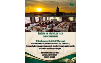 ÜSKÜDAR DİN GÖREVLİLERİ VAKFI KAHVALTI PROGRAMI