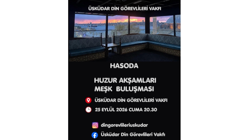 HAS ODA HUZUR AKŞAMI PROGRAMI
